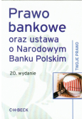 Prawo bankowe oraz ustawa o Narodowym Banku Polskim