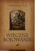 Wieczne bojowanie