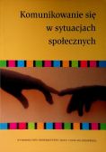 Komunikowanie się w sytuacjach społecznych