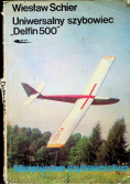 Uniwersalny szybowiec Delfin 500