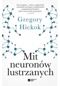 Mit neuronów lustrzanych
