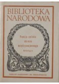 Poezja polska okresu międzywojennego Antologia Część II