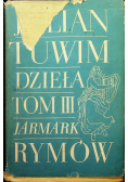 Julian Tuwim Dzieła tom III Jarmark rymów