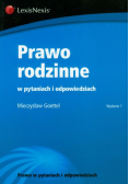 Goettel Mieczysław - Prawo rodzinne w pytaniach i odpowiedziach