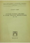 Lwowski Wydział Lekarski w czasie okupacji hitlerowskiej plus autograf Alberta