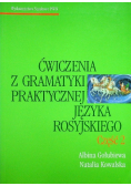 Ćwiczenia z gramatyki praktycznej języka rosyjskiego Część 2