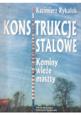 Konstrukcje stalowe Kominy wieże maszty