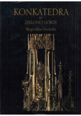 Konkatedra w Zielonej Górze