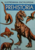 Ilsustrowana Encyklopedia Prehistoria