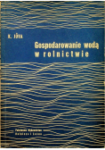 Gospodarowanie wodą w rolnictwie