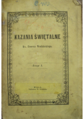 Kazania świętalne Zeszyt I 1854 r.