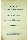 Misje OO. karmelitów Bosych 1937r.