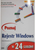 Honeycutt Jerry - Poznaj rejestr Windows w 24 godziny