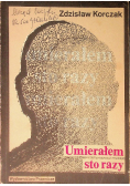 Umarłem sto razy