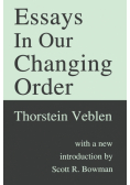 Essays in Our Changing Order