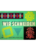 Wir schneiden