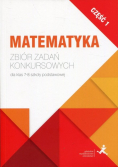 Matematyka Zbiór zadań konkursowych Część 1