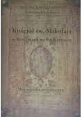Kościół św Mikołaja w Brzezinach na Podkarpaciu