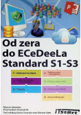 Od zera do ECeDeeLa Standard. S1-S3