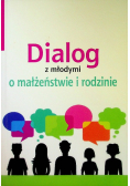 Dialog z młodymi o małżeństwie i rodzinie
