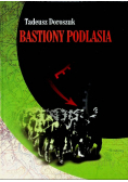 Bastiony Podlasia