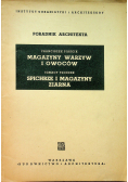 Poradnik Architekta  Magazyn warzyw i owoców