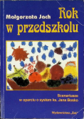 Rok w przedszkolu
