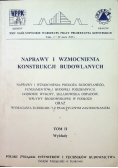 Naprawy i wzmocnienia konstrukcji budowlanych Tom II Wykłady
