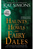 Haunts and Howls and Fairy Dales