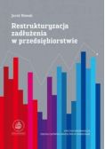 Restrukturyzacja zadłużenia w przedsiębiorstwie
