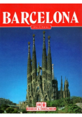 Barcelona Miasto i dzieła Gaudiego