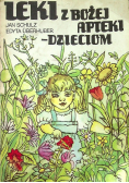 Leki z Bożej Apteki – Dzieciom