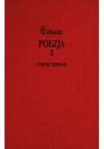 Różewicz Utwory zebrane Poezja Tom 2
