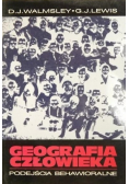 Geografia człowieka Podejścia behawioralne