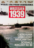 Wielki leksykon uzbrojenia Wrzesień 1939 Tom 45