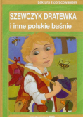 Szewczyk Dratewka i inne polskie baśnie