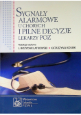 Sygnały alarmowe u chorych i pilne decyzje lekarzy POZ