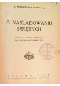 O naśladowaniu świętych 1928 r.