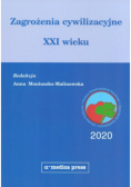 Zagrożenia cywilizacyjne XXI wieku