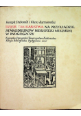Dzieje drukarstwa na przykładzie starodruków biblioteki miejskiej w Bydgoszczy
