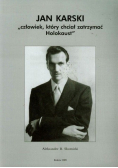 Jan karski człowiek który chciał zatrzymać