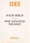 Idee Dwie koncepcje wolności