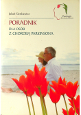 Poradnik dla osób z chorobą Parkinsona