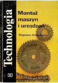 Technologia  Montaż maszyn i urządzeń