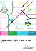 Komunikowanie o zdrowiu chorobie i leczeniu
