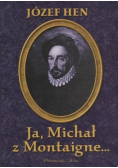 Ja Michał z Montaigne