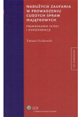 Oczkowski Tomasz - Nadużycie zaufania w prowadzeniu cudzych spraw majątkowych