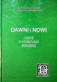 Dawni i nowi Szkice o literaturze rosyjskiej