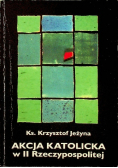 Akcja katolicka w II Rzeczypospolitej