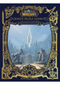 World of Warcraft Podróż przez Azeroth